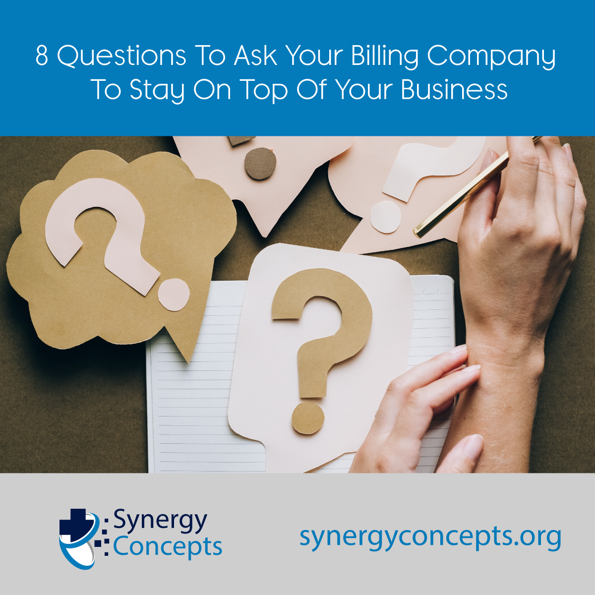 8 Questions To Ask Your Billing Company To Stay On Top Of Your Business