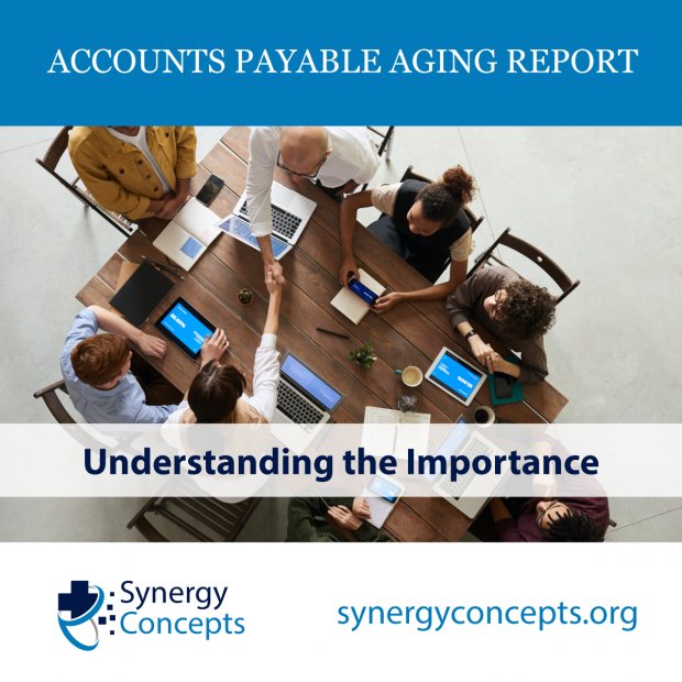 Accounts Payable Aging Report: Understanding the Importance - Synergy Concepts revenue cycle management